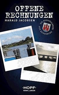 Offene Rechnungen - Harald Jacobsen - ebook