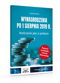 Wynagrodzenia 2019 po 1 sierpnia 2019 r. - Izabela Nowacka - książka