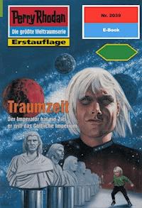 Perry Rhodan 2039: Traumzeit - Rainer Castor - ebook