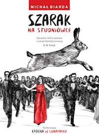 Szarak na studniówce - Michał Biarda - ebook