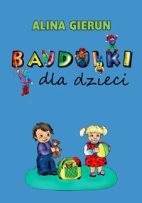 Bajdulki dla dzieci - Gierun Alina - książka