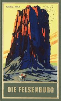 Die Felsenburg - Karl May - ebook