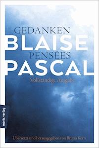 Gedanken – Pensées - Blaise Pascal - ebook