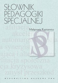Słownik pedagogiki specjalnej - Kupisiewicz Małgorzata - książka