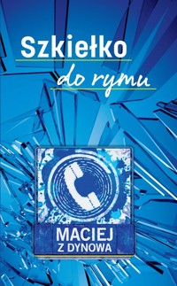 Szkiełko do rymu - Jurasiński Maciej - książka