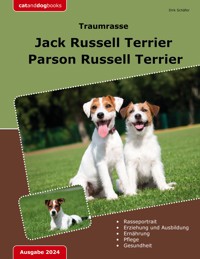 Traumrasse Jack Russell Terrier - Dirk Schäfer - ebook