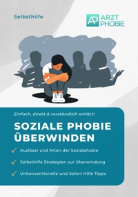Soziale Phobie überwinden - Matthias Wiesmeier - ebook