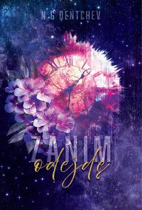 Zanim odejdę - N G Dentchev - ebook
