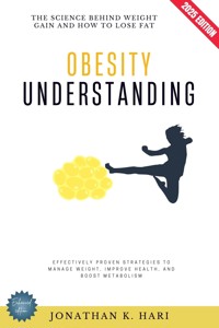 Understanding Obesity: - Jonathan K. Hari - ebook