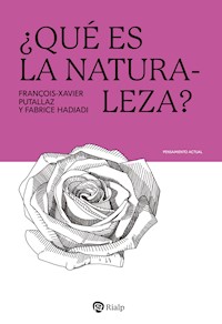 ¿Qué es la Naturaleza? - Fabrice Hadjadj - ebook
