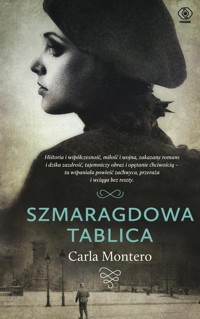 Szmaragdowa tablica - Carla Montero - ebook + audiobook + książka
