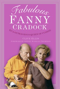 Fabulous Fanny Cradock - Clive Ellis - ebook
