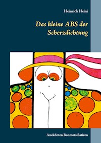 Das kleine ABS der Scherzdichtung - Heinrich Heini - ebook