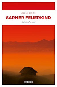 Sarner Feuerkind - Julia Koch - ebook