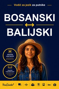 The Language Guide for Travelers - Bosnian to Balinese - YouGuide - ebook