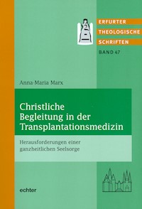 Christliche Begleitung in der Transplantationsmedizin - Anna-Maria Marx - ebook
