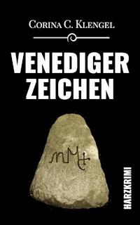 Venedigerzeichen - Corina C. Klengel - ebook