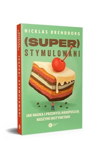 Superstymulowani - Brendborg Nicklas - książka