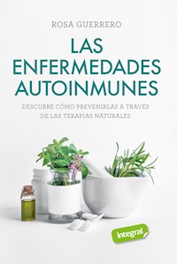 Las enfermedades autoinmunes - Rosa Guerrero - ebook