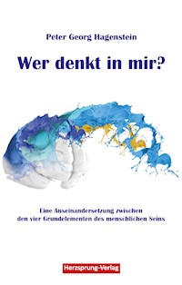 Wer denkt in mir? - Peter Georg Hagenstein - ebook