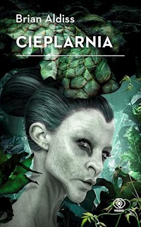 Cieplarnia - Brian Aldiss - ebook + audiobook + książka