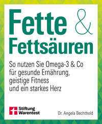 Fette und Fettsäuren - Angela Bechthold - ebook
