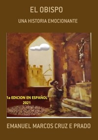 El Obispo - Emanuel Marcos Cruz E Prado - ebook