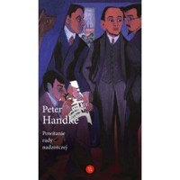 Powitanie rady nadzorczej - Peter Handke - ebook + książka