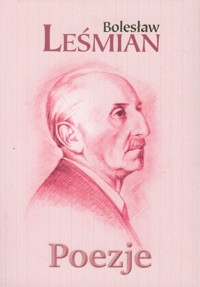 Poezje - Leśmian Bolesław - książka