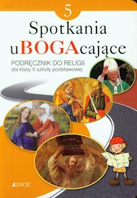 Spotkania uBOGAcające 5 Religia Podręcznik - Mielnicki Krzysztof, Kondrak Elżbieta, Parszewska Ewelina - książka