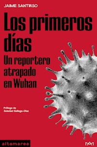 Los primeros días - Jaime Santirso - ebook