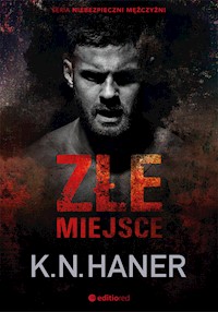 Złe miejsce - Haner K.N. - ebook + audiobook + książka
