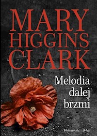 Melodia dalej brzmi - Higgins Clark Mary - książka