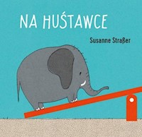 Na huśtawce - Straber Susanne - książka