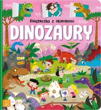 Książeczka z okienkami Dinozaury - Bator Agnieszka - książka
