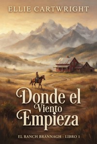 Donde el Viento Empieza - Ellie Cartwright - ebook
