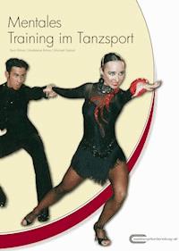 Mentales Training im Tanzsport - Boris Rohne - ebook