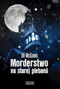 Morderstwo na starej plebanii - Jill McGown - ebook + książka
