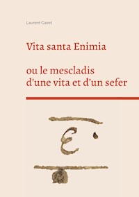 Vita santa Enimia - Laurent Gazet - ebook