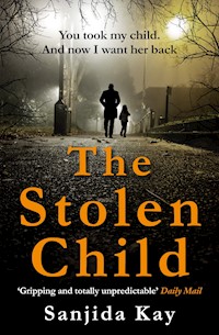 The Stolen Child - Kay Sanjida - ebook