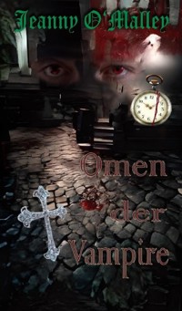 Omen der Vampire - Jeanny O'Malley - ebook