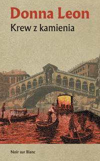 Krew z kamienia - Donna Leon - ebook + książka