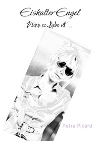 Eiskalter Engel - Petra Picard - ebook