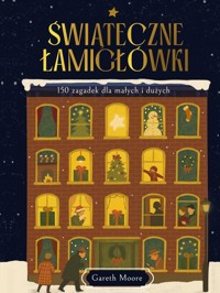 Świąteczne łamigłówki. 150 zagadek dla małych i dużych - Gareth Moore - książka