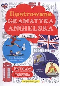 Ilustrowana gramatyka angielska dla dzieci -  - książka