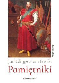 Pamiętniki - Pasek Jan Chryzostom - ebook + książka
