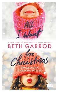 All I Want for Christmas - Garrod Beth - książka