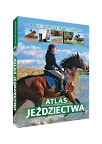 Atlas jeździectwa - Bojarczuk Jagoda - książka