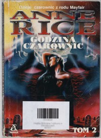 Godzina czarownic. Tom 2 - Anne Rice - ebook