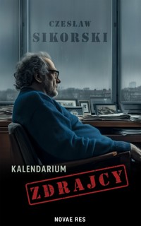 Kalendarium zdrajcy - Czesław Sikorski - ebook